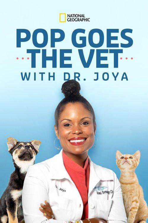 Pop Goes the Vet with Dr. Joya filmas online