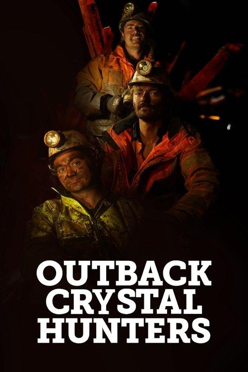 Outback Crystal Hunters filmas online