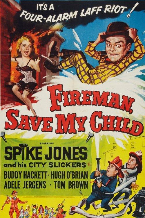 Fireman Save My Child filmas online