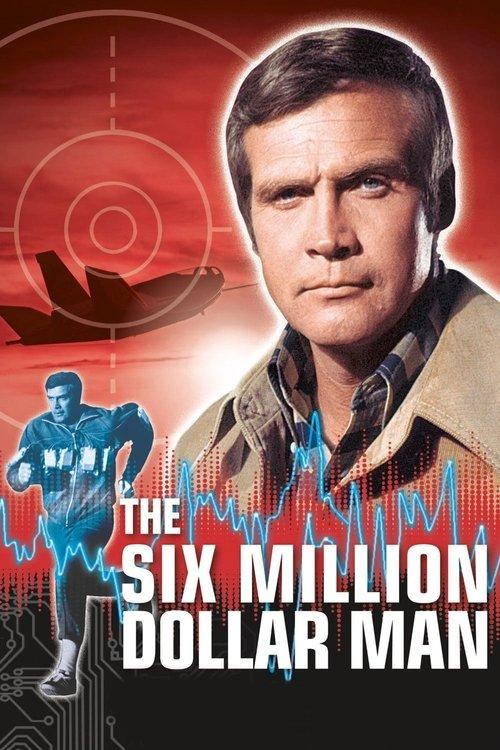 The Six Million Dollar Man filmas online