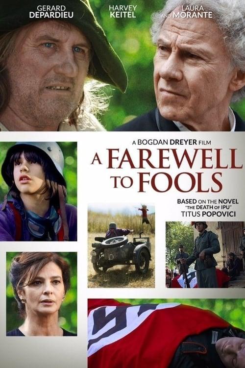 A Farewell to Fools filmas online