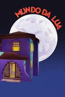 Mundo da Lua filmas online