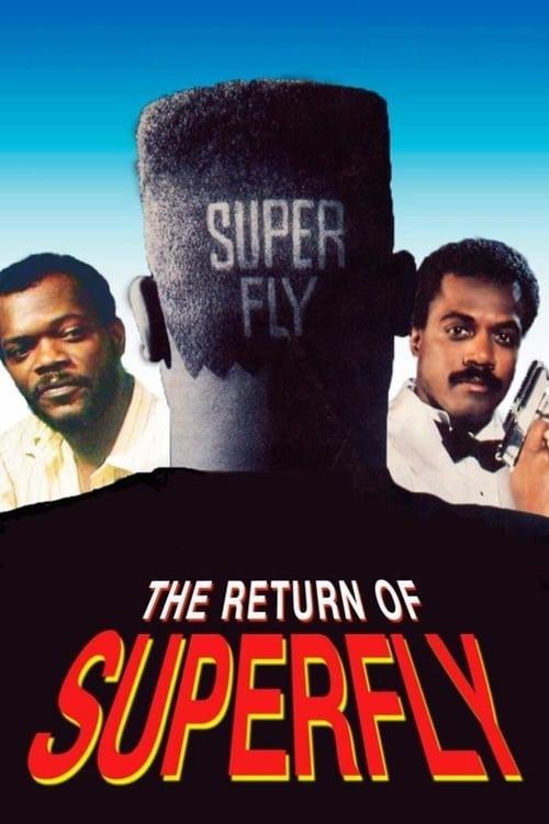 The Return of Superfly filmas online