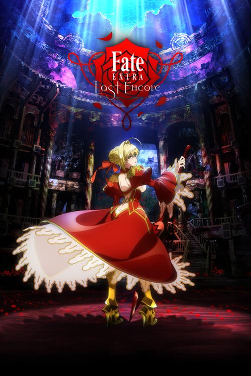 Fate/EXTRA Last Encore filmas online