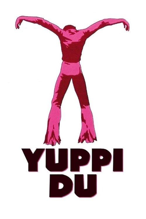 Yuppi Du filmas online
