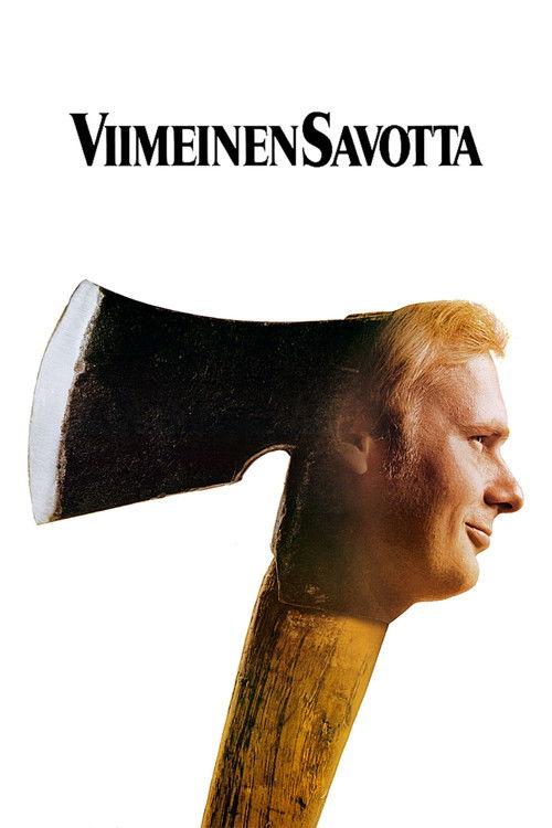 Viimeinen savotta filmas online