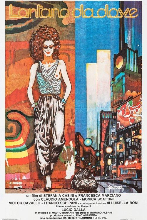Lontano da dove filmas online