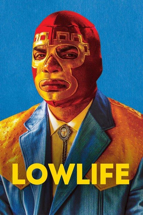 Lowlife filmas online