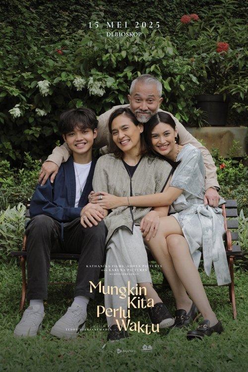 Mungkin Kita Perlu Waktu filmas online