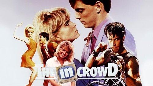 The In Crowd filmas žiurėti online