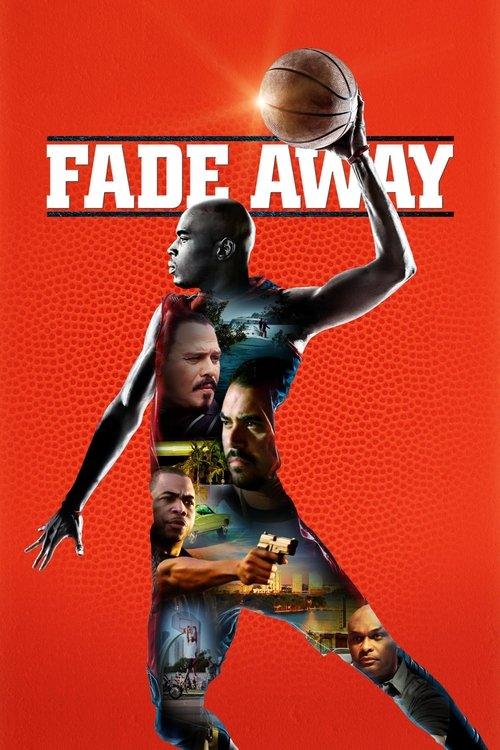 Fade Away filmas online