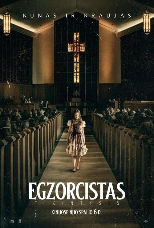 Egzorcistas: Tikintysis filmas online