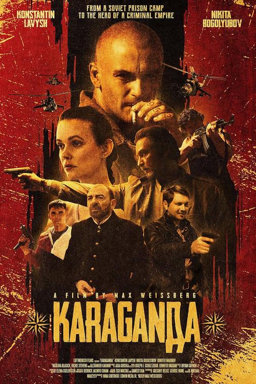 *Karaganda*: Red Mafia filmas online