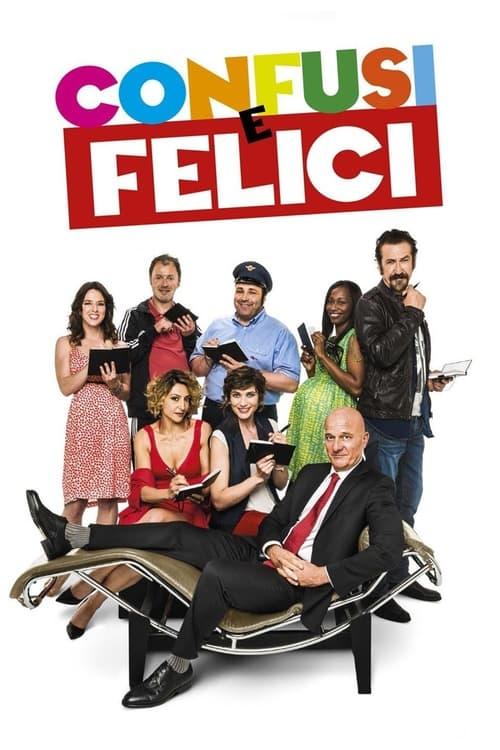 Confusi e felici filmas online