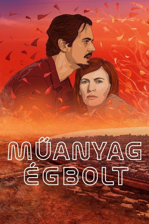 Műanyag égbolt filmas online
