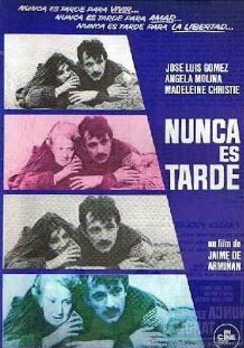 Nunca es tarde filmas online