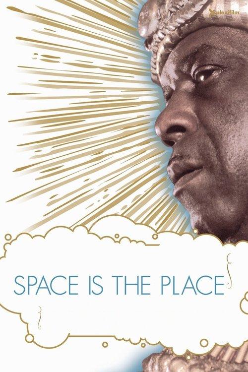 Space Is the Place filmas online