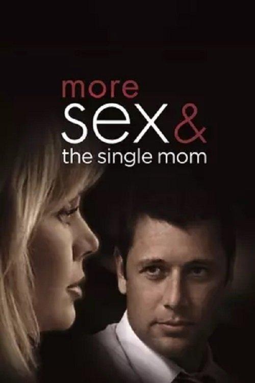 More Sex & the Single Mom filmas online