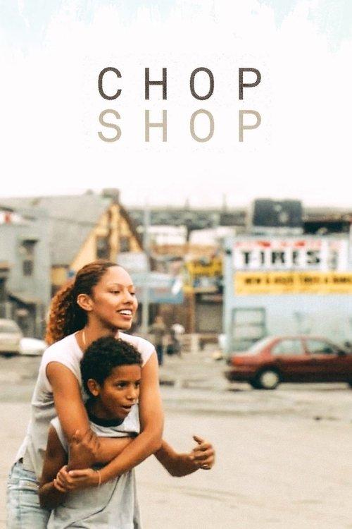 Chop Shop filmas online