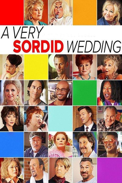 A Very Sordid Wedding filmas online