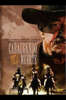 Cabalgando con la muerte filmas online