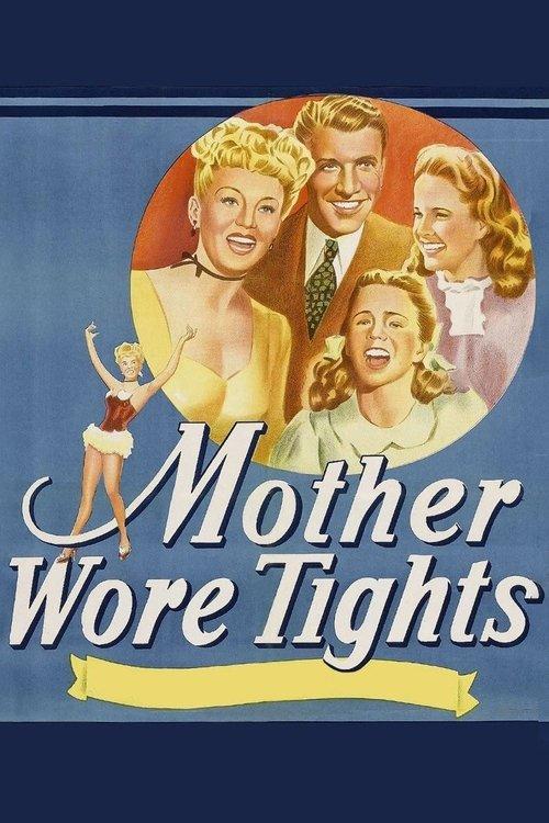 Mother Wore Tights filmas online