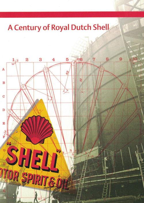 A Century of Royal Dutch Shell filmas online