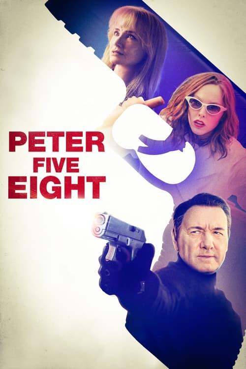 Peter Five Eight filmas online