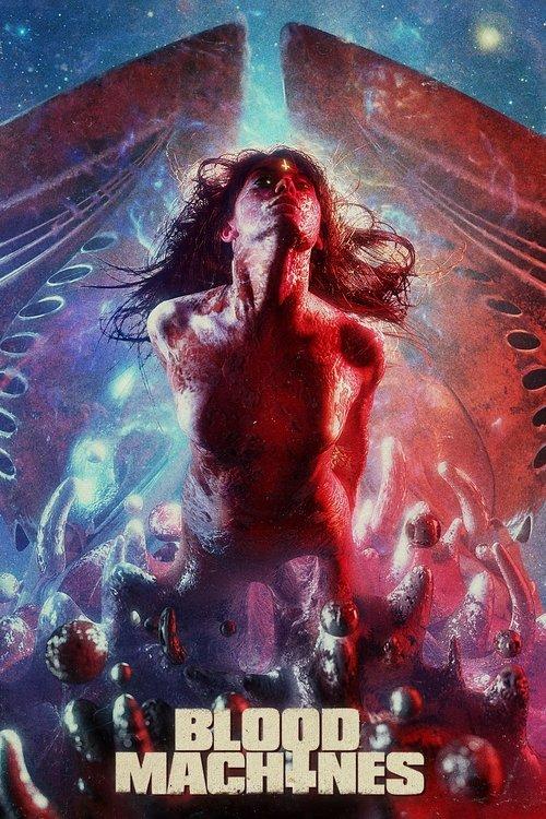 Blood Machines filmas online