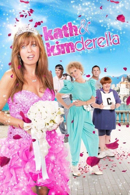 Kath & Kimderella filmas online