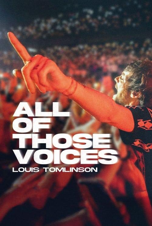 Louis Tomlinson: All of Those Voices filmas online