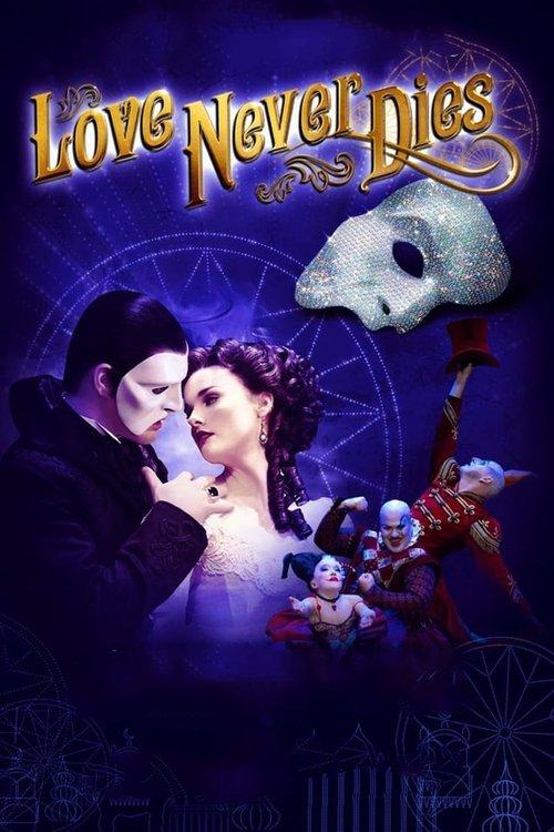 Love Never Dies filmas online