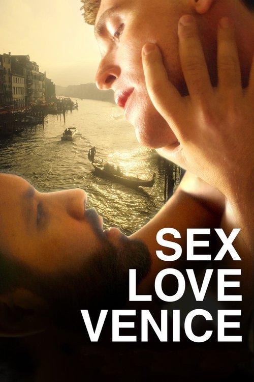 Sex Love Venice filmas online