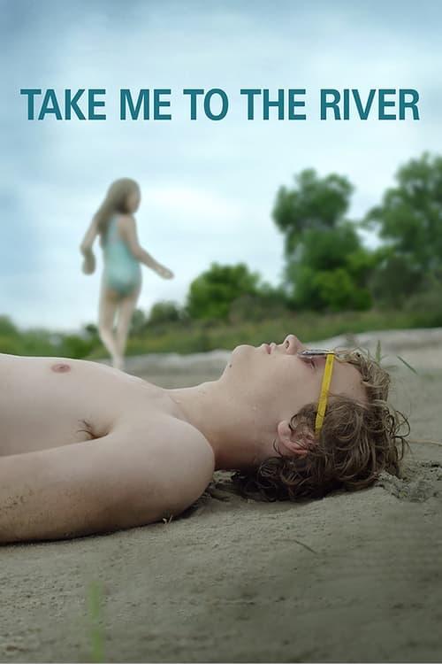 Take Me to the River filmas online