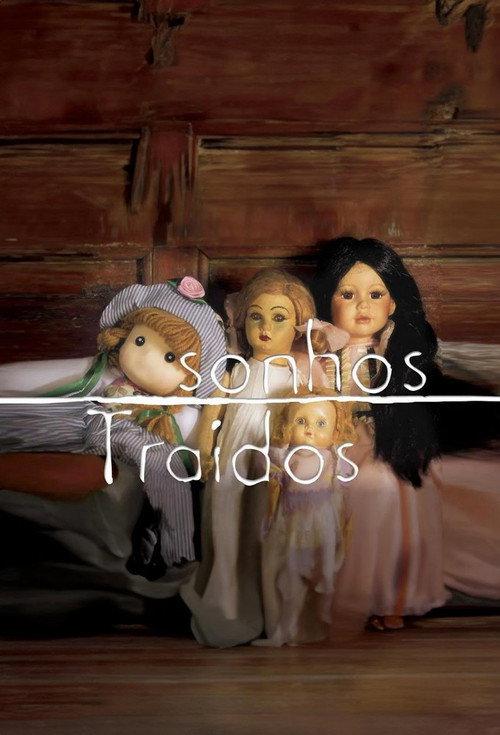 Sonhos Traídos filmas online