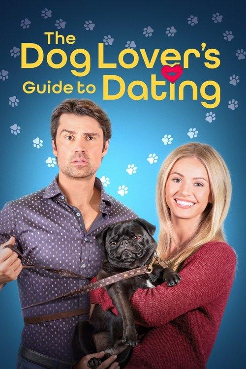 The Dog Lover's Guide to Dating filmas online