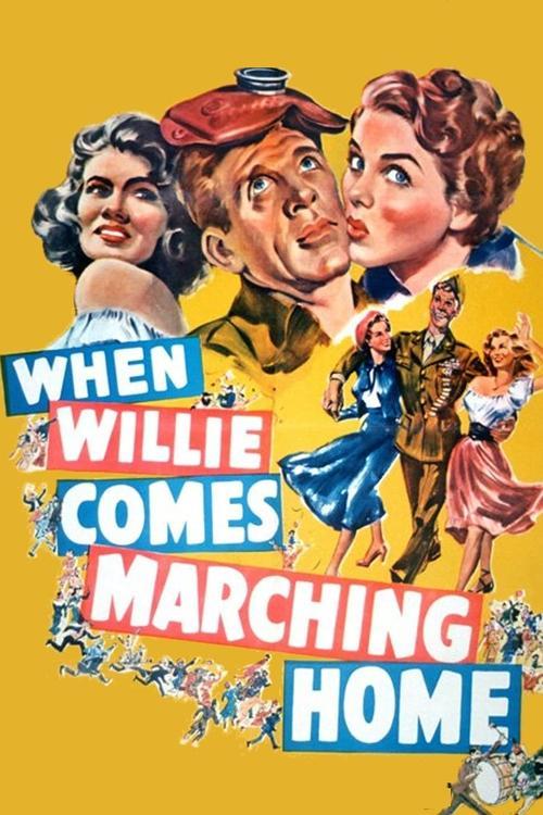 When Willie Comes Marching Home filmas online