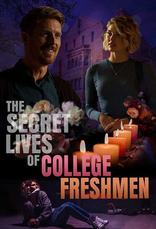 The Secret Lives of College Freshmen filmas online