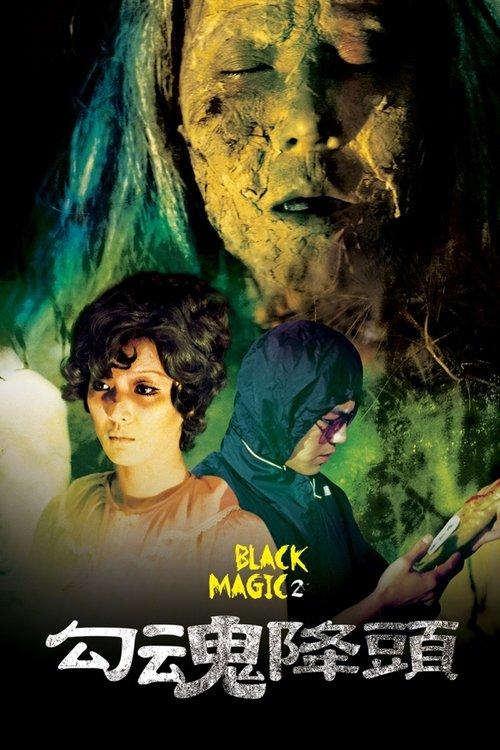 Black Magic 2 filmas online