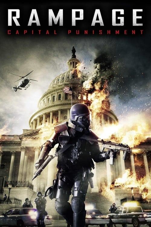 Rampage: Capital Punishment filmas online