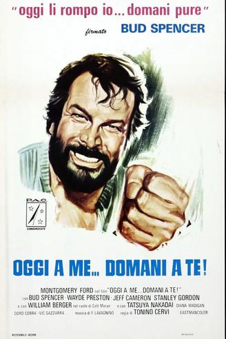 Oggi a me... domani a te! filmas online