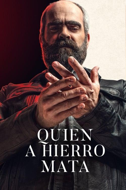 Quien a hierro mata filmas online
