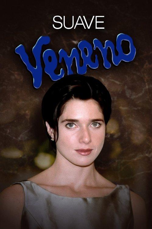 Suave Veneno filmas online