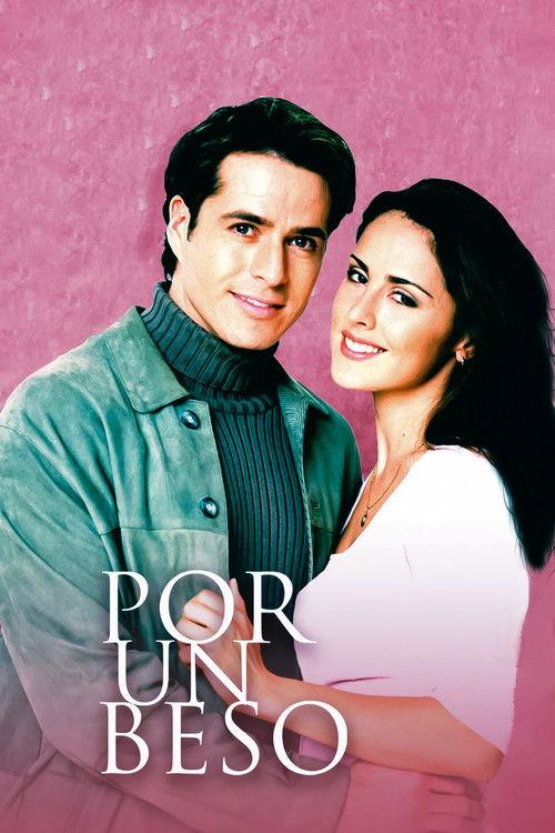 Por un beso filmas online