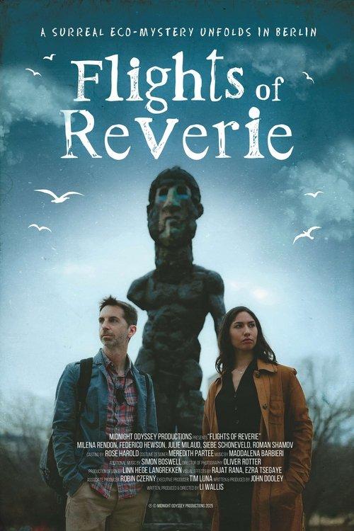 Flights of Reverie filmas online