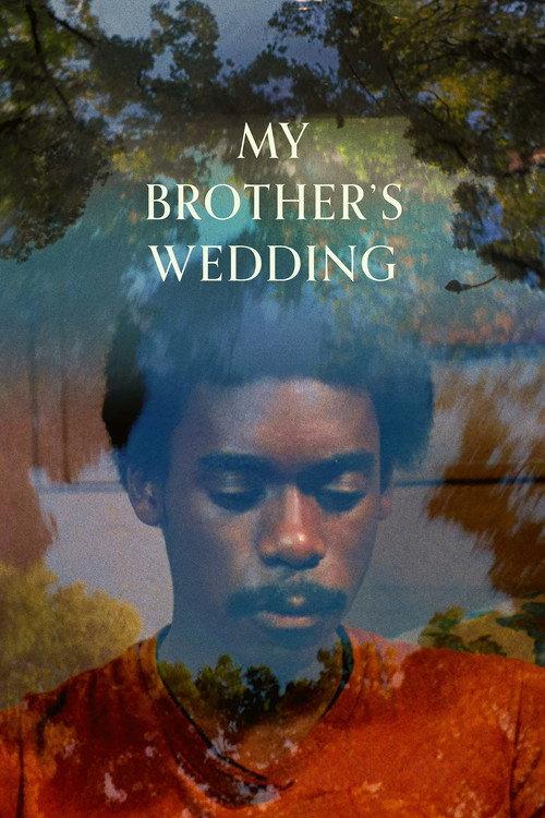 My Brother's Wedding filmas online