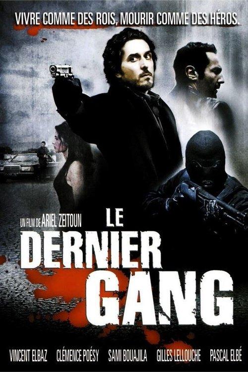 Le Dernier gang filmas online