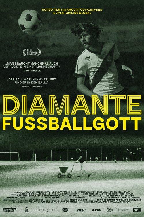Diamante - Fussballgott filmas online