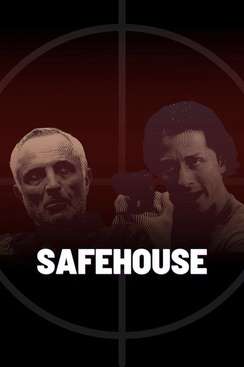 Safehouse filmas online