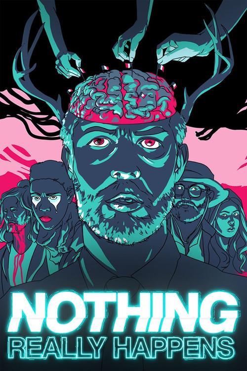 Nothing Really Happens filmas online
